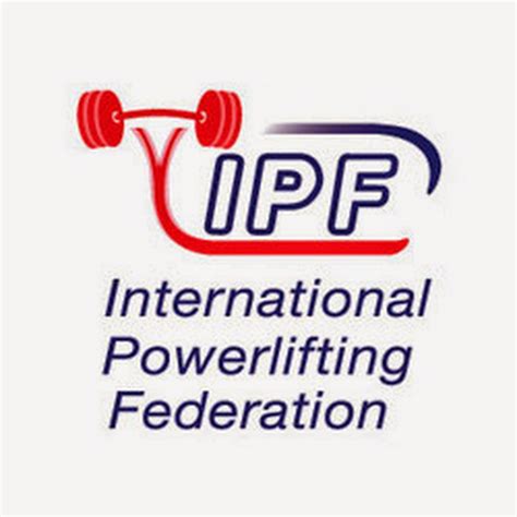 International Powerlifting Federation IPF .